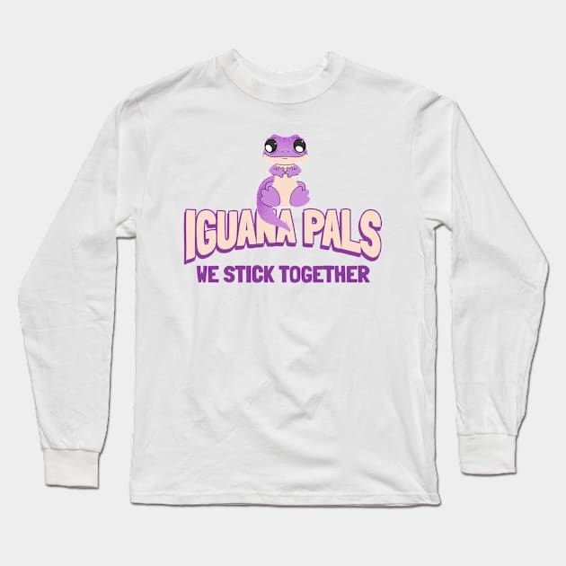 Iguana Pals - We Stick Together Long Sleeve T-Shirt by lildoodleTees